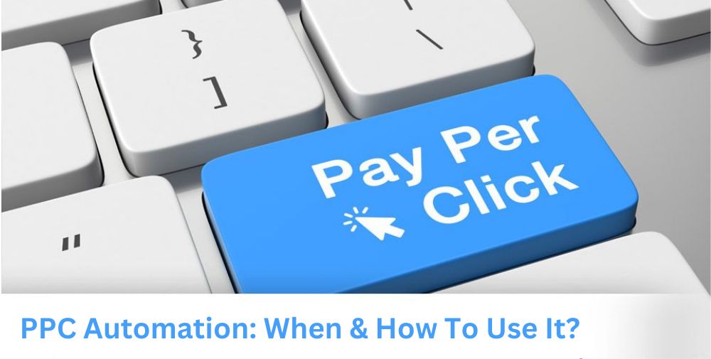 PPC Automation When & How To Use It-compressed