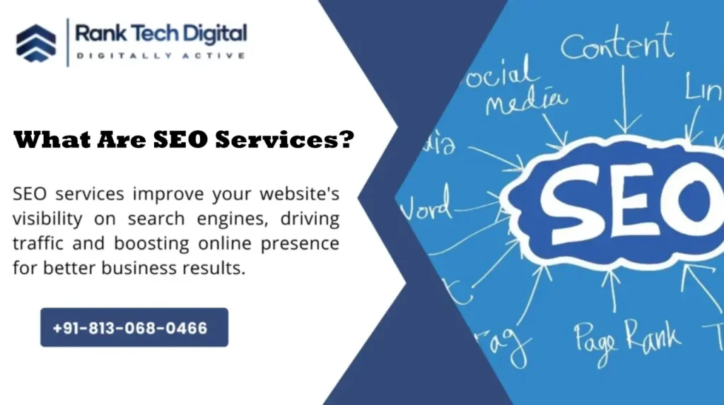 What Are SEO Services - Rank Tech Digital